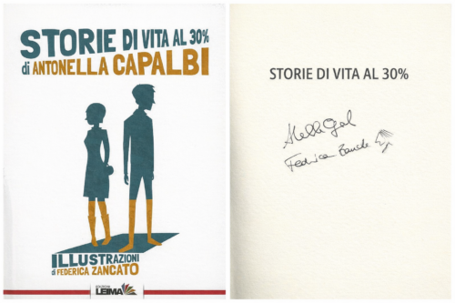 Storie di vita al 30% – Libro autografato da Antonella Capalbi e Federica Zincato