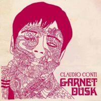 Claudio Conti – Garnet Dusk  (cd autografato)