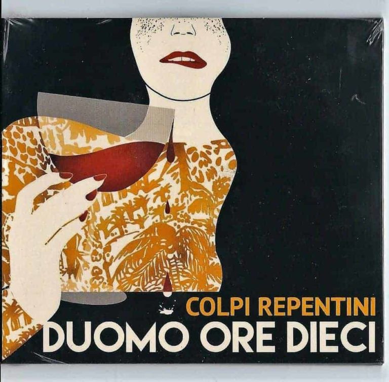 COLPI REPENTINI – DUOMO ORE DIECI (cd nuovo)