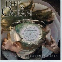 DEEP AS OCEAN - LOST HOPES | BROKEN MIRROR (cd nuovo)