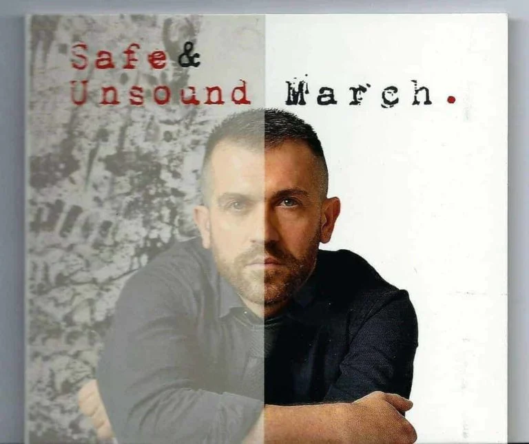 MARCH – SAFE & UNSOUND (cd nuovo)