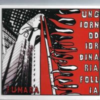 UN GIORNO DI ORDINARIA FOLLIA - FUMARA (cd nuovo)
