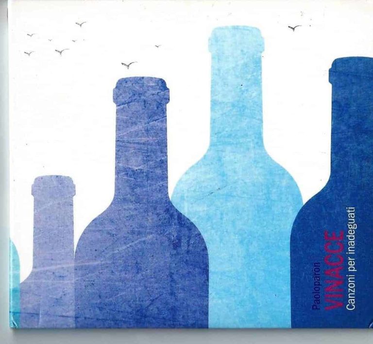 Paoloparòn – Vinacce Canzoni per inadeguati (cd autografato)