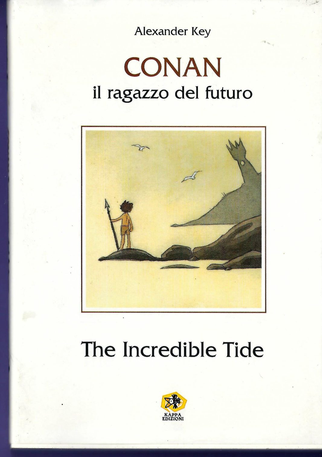 The Incredible Tide Conan il ragazzo del futuro Alexander Key