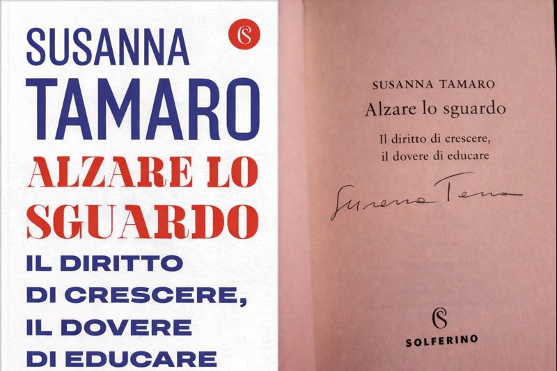 Alzare lo sguardo. Il diritto di crescere, il dovere di educare - Libro autografato da Susanna Tamaro