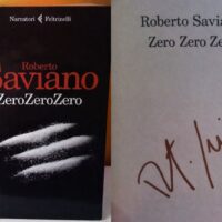 Zero Zero Zero - Libro autografato da Roberto Saviano
