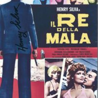 Henry Silva - IL RE DELLA MALA - hand signed photo 21x29 cm ahs04