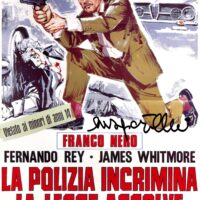 Enzo G. Castellari "LA POLIZIA INCRIMINA LA LEGGE ASSOLVE" - hand signed photo 21x29cm foto autografata