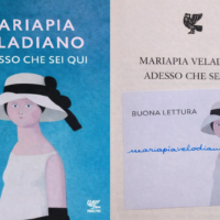 Adesso che sei qui di Mariapia Veladiano - libro autografato