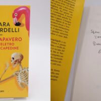 Teresa Papavero e lo scheletro nell'intercapedine di Chiara Moscardelli - libro autografato
