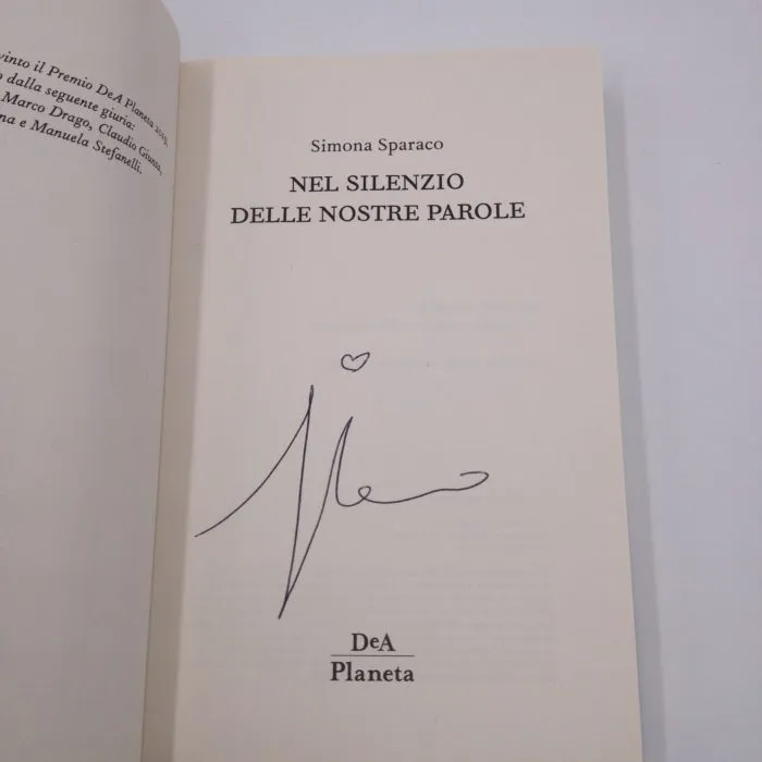 Nel silenzio delle nostre parole - Libro autografato da Simona Sparaco