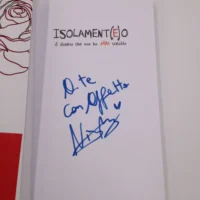 Isolament(e)o. Il diario che non ho MAI scritto di Nicole Rossi - libro autografato