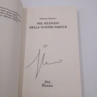 Nel silenzio delle nostre parole - Libro autografato da Simona Sparaco