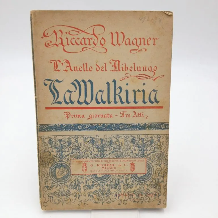 L’Anello del Nibelungo La Walkiria – Riccardo Wagner (1893/94) La Scala Milano