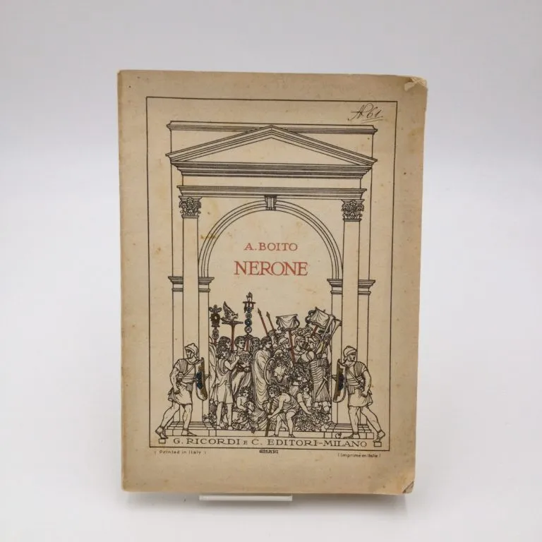 Arrigo Boito – Nerone tragedia in quattro atti (1924)