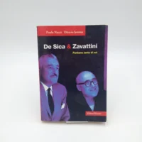De Sica & Zavattini. Parliamo tanto di noi - Ottavio Iemma e Paolo Nuzzi