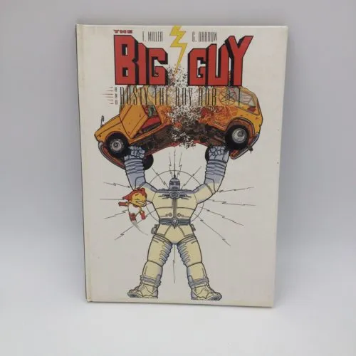 The Big Guy and Rusty the Boy Robot  – Frank Miller