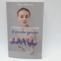 Il grembo paterno - Libro autografato da Chiara Gamberale