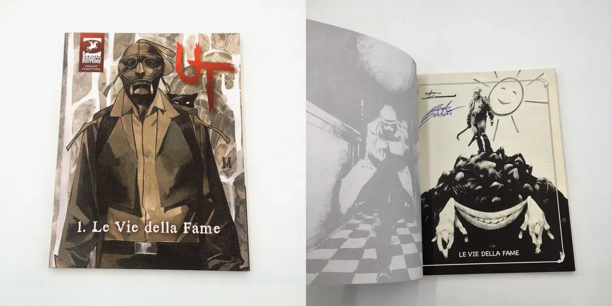 UT n°1 Le vie della fame variant fumetteria - autografato da Corrado Roi e Paola Barbato