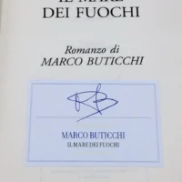 Il mare dei fuochi autografato da Marco Buticchi
