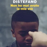 Non ho mai avuto la mia età di Antonio Dikele Distefano - libro autografato hand signed book