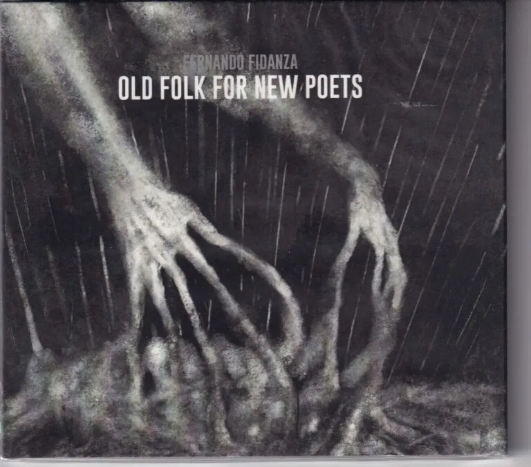 Fernando Fidanza – Old folk new poets (cd )
