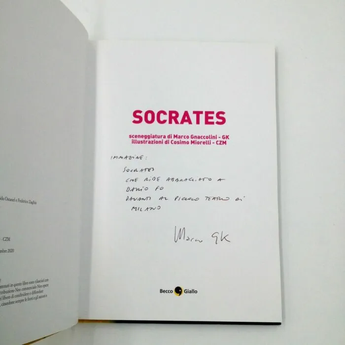Socrates. L'immortalità della rivolta autografato Marco GK Gnaccolini