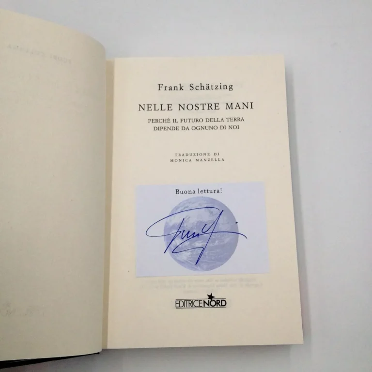 Nelle nostre mani – Libro autografato da Frank Schätzing