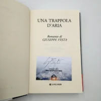 Una trappola d'aria - Libro autografato da Giuseppe Festa