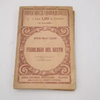 Fisiologia del Gusto di Antelmo Brillat-Savarin (1930)