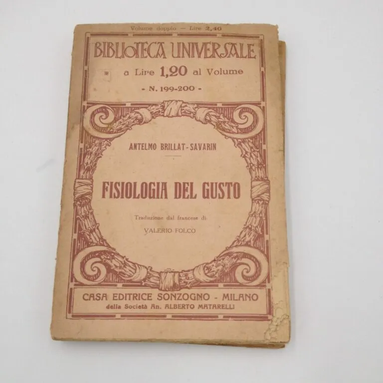 Fisiologia del Gusto di Antelmo Brillat-Savarin (1930)