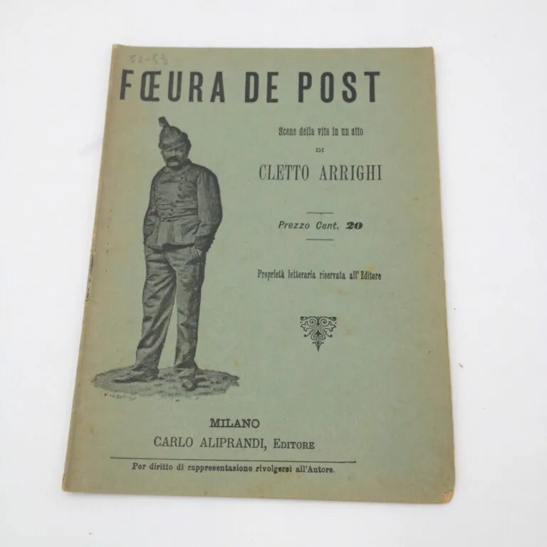 Foeura de post di Cletto Arrighi (primi del ‘900)