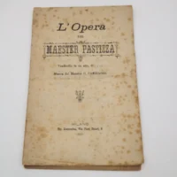 L'opera del Maester Pastizza (1881)