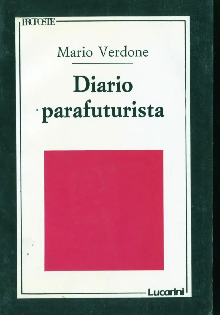 Diario parafuturista di Mario Verdone (usato)