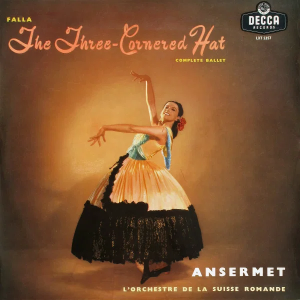 Manuel de Falla – The Three-Cornered Hat (Complete Ballet) – Ernest Ansermet / L’Orchestre de la Suisse Romande