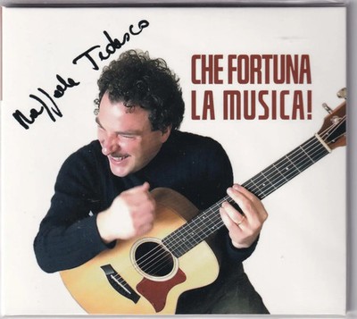 Raffaele Tedesco – Che fortuna la musica! (cd )