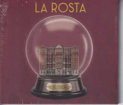La Rosta – Hotel colonial (cd )