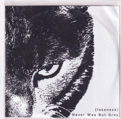 LESSNESS – NEVER WAS BUT GREY (cd promo stampa)
